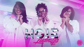 LUDMILLA - Hoje (Clipe Oficial)