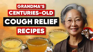 4 Grandma's Homemade Cough Relievers | IT'S EFFECTIVE💯