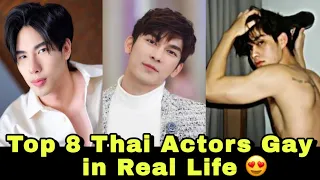 Top 8 Thai Actors Gay In Real Life | Bl Couples | Thai Bl |