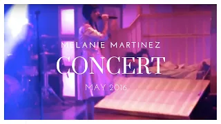 Melanie Martinez Concert // May 2016