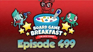 Board Game Breakfast 499 - Ch-Ch-Ch-Changes