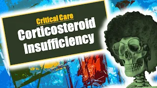 Guideline for the Diagnosis and Management of Critical Illness Related Corticosteroid Insufficiency