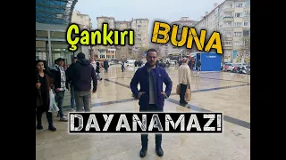 Çankırı Buna Dayanamadı! - Sokak Röportajı