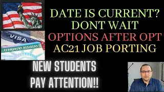 AC21 Job Porting, Options Beyond OPT, Expediting GC adjudication when current