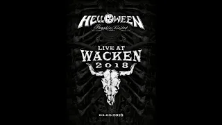 Helloween - I Want Out - Wacken 2018