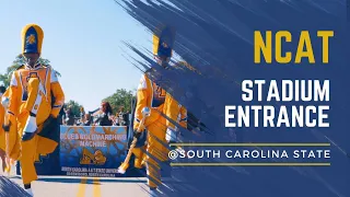 NCAT - Stadium Entrance @ South Carolina State 2021