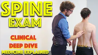 Spine Medical Examination - Spine OSCE - Medicine Explained - Clinical Skills - Dr Gill