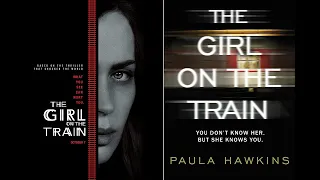 The girl on the train summary (Spoiler Alert!)