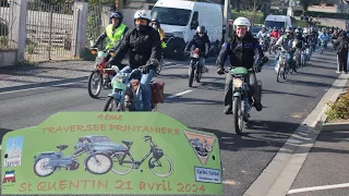 TRAVERSEE PRINTANIERE DE ST QUENTIN 21AVRIL 2024 (150Mobylettes)