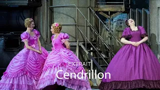 [EXTRAIT] CENDRILLON by Jules Massenet