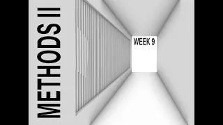 SP 24 METHODS II WEEK 9