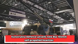 Konstrukta Defence unveils new Bia 155mm self propelled howitzer