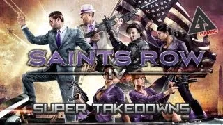 Saints Row 4 - Super Takedown Montage