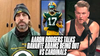Aaron Rodgers Talks About Davante Adams Being Out vs Cardinals | The Pat McAfee Show