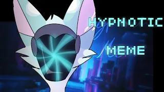 HYPNOTIC MEME //FLIPACLIP (lazy) protogen