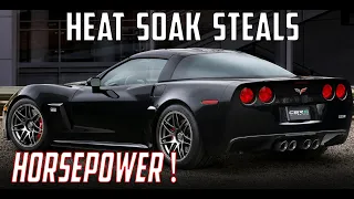 C5 & C6 Corvette Heat Soak (How it Robs Power & how to STOP it!)