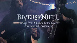 Rivers of Nihil - The Void from Which No Sound Escapes (Instrumental Playthrough)