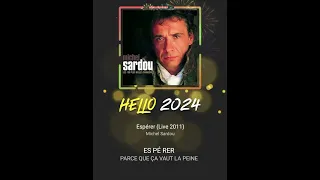 espéré Michel Sardou