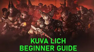 Kuva Lich Beginner Guide 2023 | Warframe