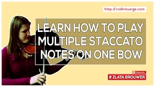 How to Play Multiple Staccato Notes on One Bow