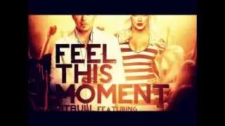 Feel This Moment (Official Radio Edit) - Pitbull Feat. Christina Aguilera