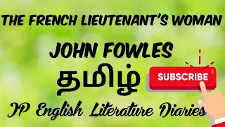 The French Lieutenant's Woman by John Fowles Summary in Tamil