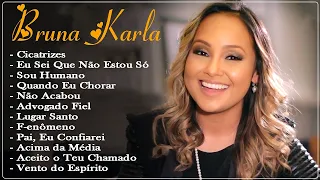 BRUNA KARLA - TOP 12 AS MELHORES[ATUALIZADA] [NOVA LISTA] (músicas mais tocadas)