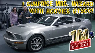1 Million Subscribers Special: I Took Hoovies GT500 Shelby GT500 & Gave It To Mrs. Wizard