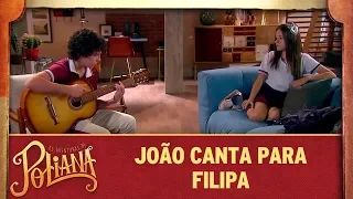 João canta para Filipa | As Aventuras de Poliana