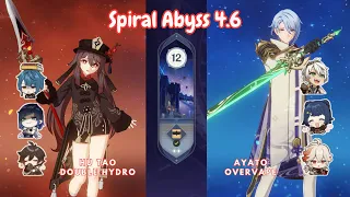 C1 Hu Tao Double hydro and C0 Ayato Overvape | Spiral Abyss 4.6 Flor 12 (9 Stars) | Genshin Impact
