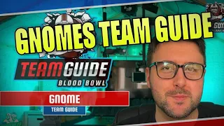 🦊 Gnome Blood Bowl Team Guide - Blood Bowl 2020 (Bonehead Podcast) (Version 2)