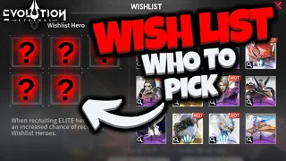 WISH LIST Hero Guide for Eternal Evolution