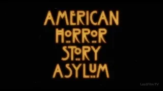 American Horror Story - Season 2 - Intro