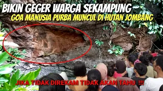 Warga Gempar !! GOA MANUSIA PURBA MUNCUL DI HUTAN JOMBANG, JIKA TIDAK DIREKAM TIDAK AKAN PERCAYA