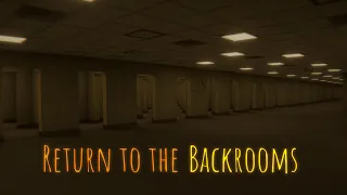 Return to the Backrooms (Teaser Trailer)