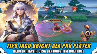 Cara Menggunakan Hero Bright - AOV Bright - Arena of Valor • Liên Quân mobile •  RoV • 펜타스톰 • 傳說對決