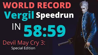 [former WR] DMC3 Vergil Speedrun in 58:59 | New Game Normal