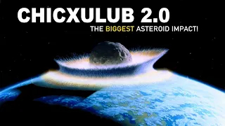 PINAKAMALAKING ASTEROID NA POSIBLENG TUMAMA SA EARTH | CHICXULUB 2.0 | Bagong Kaalaman