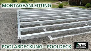 Poolabdeckung - Pooldeck Montageanleitung, Baukasten Poolabdeckung selber bauen mit Anleitung DIY