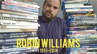 MY ALMOST COMPLETE ROBIN WILLIAMS COLLECTION (7 YEAR ANNIVERSARY) 8/11/14