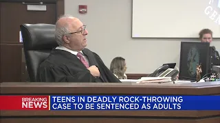 Teens in deadly rock-throwing case to be sentenced as adults