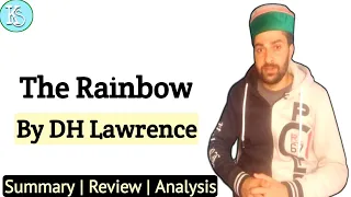 The Rainbow By DH Lawrence | Review, Summary & Analysis |