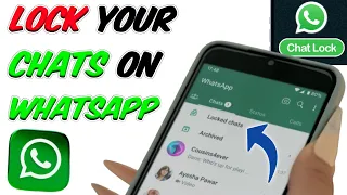 Easy Steps to Locking Chats on WhatsApp: Your Privacy Matters! | How To Lock Chats On WhatsApp