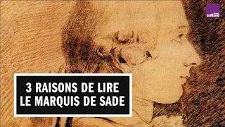 Trois bonnes raisons de lire le Marquis de Sade par Stéphanie Genand