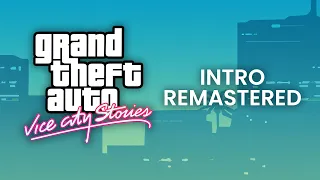 Grand Theft Auto - Vice City Stories | Intro Remastered | NJMODS