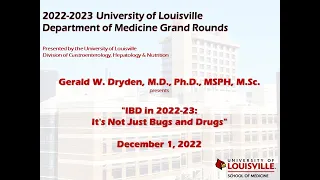 UofL Dept. of Medicine Grand Rounds: Dr. Gerald Dryden