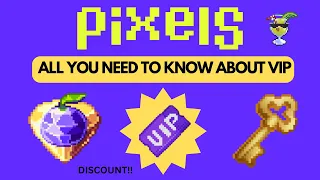 How to Buy VIP in Pixels Online and What are the Benefits !!