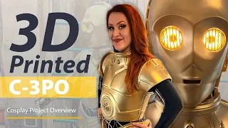 I 3D Printed a C-3PO Cosplay!