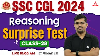 SSC CGL 2024 | SSC CGL Reasoning Classes By Vinay Tiwari | SSC CGL Reasoning Previous Year Papers 28