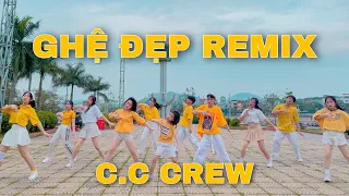 Cain - Ghệ Đẹp ft LCKing - TiLo x Nhí x DopeB Remix | Dance By C.C Crew